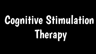 Cognitive Stimulation Therapy  CST Therapy For Dementia [upl. by Dnumyar]