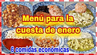 🤑 MENÚ SEMANAL PARA LA CUESTA DE ENERO  6 COMIDAS ECONOMICAS Y RENDIDORAS recetasfaciles [upl. by Senilec]