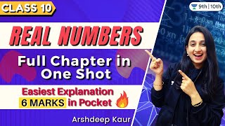 CBSE Class 10 Real Numbers  Full Chapter in One Shot  Mathematics  Arshdeep Kaur [upl. by Navnod]