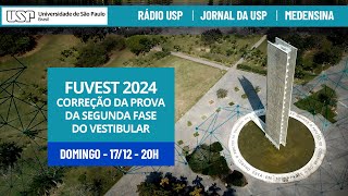 🔴 Fuvest 2024  Correção da prova da segunda fase do vestibular [upl. by Ehudd939]