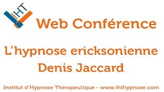 Conférence hypnose ericksonienne amp hypnothérapie version intégrale [upl. by Nnylylloh]