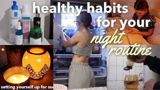 healthy habits for your night routine 🎀  setting yourself up for success [upl. by Laughton]