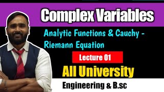 Complex Variables  Lecture 01  Analytic FunctionsCauchy Riemann Equation  Part 1  PRADEEP SIR [upl. by Priscilla]