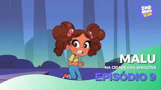 Malu na Cidade das Emoções Episódio 9  ZooMoo Kids [upl. by Monsour281]