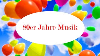 80er Jahre Musik [upl. by Ees]