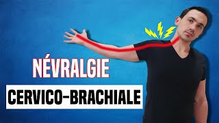 TRAITEMENT DE LA NÉVRALGIE CERVICO BRACHIAL  EXERCICE KINÉ [upl. by Boyden]