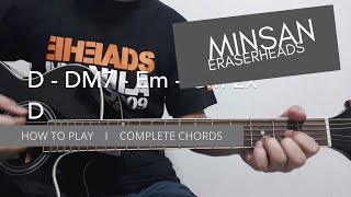 MINSAN I ERASERHEADS I COMPLETE CHORDS I HOW TO PLAY [upl. by Franny]