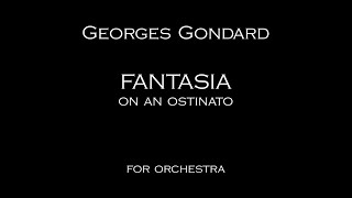 Georges Gondard  Fantasia on an ostinato [upl. by Setarcos]