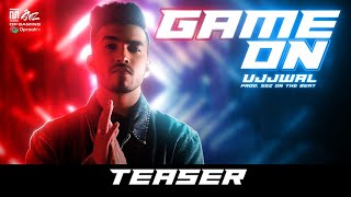 Game On Teaser  Ujjwal  Sez On The Beat  Techno Gamerz [upl. by Secunda]