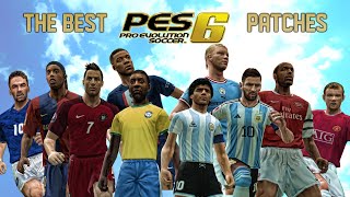 The Best PES 6 Patches [upl. by Nadirehs92]