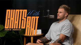 Chats with Rat Episode 9  Brandon Ellis [upl. by Etakyram]