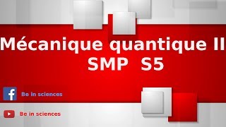 1Mécanique quantique S5  Introduction et rappels [upl. by Munro]