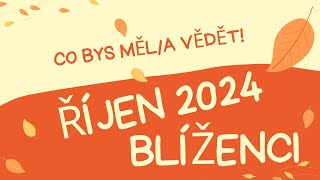 💞BLÍŽENCI🍀  ŘÍJEN 2024 💞 CO BYS MĚLA VĚDĚT [upl. by Yevreh]