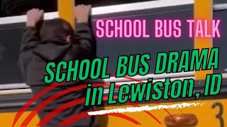 SCHOOL BUS DRAMA in Lewiston ID busdrivers schoolbus schoolbusdriver bustalk idaho drama [upl. by Frisse]