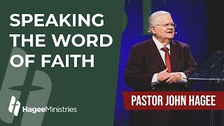 Pastor John Hagee  quotSpeaking the Word of Faithquot [upl. by Tybi]