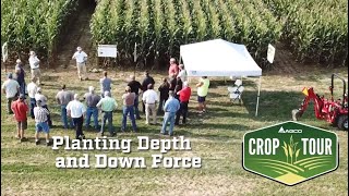 Planting Depth and Down Force  Insights from AGCO Crop Tour North America 2018 [upl. by Elbon]