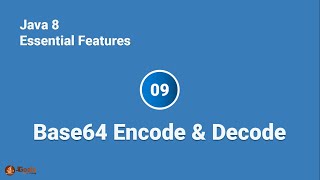 Base64 Encode amp Decode  Java8 Essential Features [upl. by Amii]