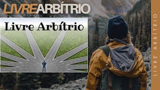 LIBRE ARBÍTRIO [upl. by Amador]