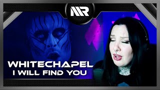 WHITECHAPEL  I WILL FIND YOU REACTION [upl. by Fernandes146]