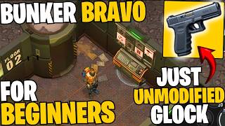 Bunker Bravo for Beginners  Last Day on Earth Survival [upl. by Mcneely]