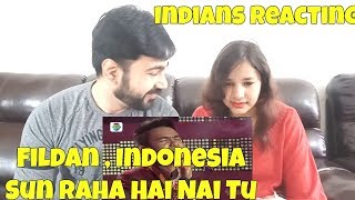 Indians React to Fildan Sun Raha Hai Na Tu Indonesia  DA Asia 3 [upl. by Yllet]