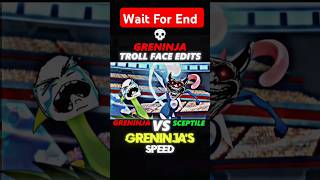 Greninja VS Sceptile ll Greninja X Troll Face Edits ll shorts pokemon shortsfeed [upl. by Liane]