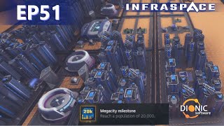 Infraspace EP51 Post Release Finally Reached 20k Population v143434 [upl. by Morrissey922]