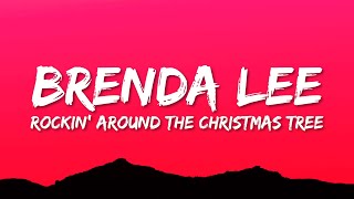 Brenda Lee  Rockin Around The Christmas Tree Lyrics [upl. by Yacov]