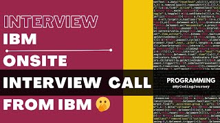 Got an Interview Call from IBM  mycodingjourney2245 [upl. by Haldane]