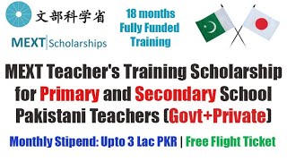 MEXT Teachers Training Scholarship for Primary and Secondary School Teachers  Study in Japan 2024 [upl. by Annairdua601]