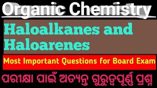 Organic Chemistry ।। Haloalkanes and Haloarenes।।2 2nd YEAR SCIENCE।। [upl. by Ailuj]