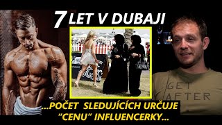 Cenová relace quotinfluencerekquot  REALITA DUBAJE  7 let v Dubaji a práce osobního trenéra [upl. by Oneil]