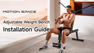 Motion Space Adjustable Weight Bench Installation Guide [upl. by Cilo]