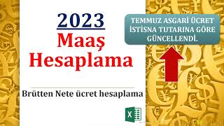 Brütten Nete Maaş Hesaplama quotquotquotGÜNCELLENMİŞquotquotquot Temmuz 2023 haliyle [upl. by Ysak]