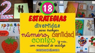 18 ESTRATEGIAS DIVERTIDAS PARA REFORZAR NÚMEROS CONTEO CANTIDAD Y MÁS [upl. by Gnok]