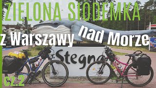 🚴 Rowerem z Warszawy nad Morze 🍀 Zielona Siódemka Gravelowa🍀 Kontuzja Kolana  cz 2  na Około [upl. by Bartlett941]