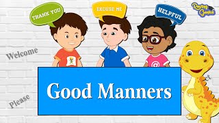 10 Essential Good Manners for Kids  Politeness Respect and More [upl. by Ykcub]