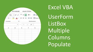 Excel VBA UserForm ListBox with Multiple Columns Populate Column Property [upl. by Agnese]