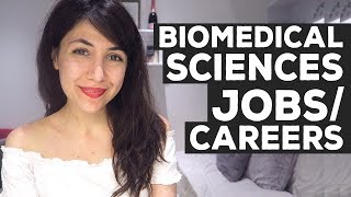 Jobs amp Careers Can You Get with a Biomedical Sciences Degree  Atousa [upl. by Dorca]