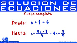 Solución de ecuaciones de primer grado TODO LO QUE DEBES SABER [upl. by Atsyrc]