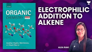 Electrophilic Addition to Alkene  CSIR NET Chemistry Dec 2024  Alka Rani csirnetchemistry [upl. by Dickerson901]