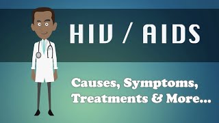 HIV  AIDS  Causes Symptoms Treatments amp More… [upl. by Kancler872]