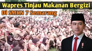 Wapres Tinjau Makanan Bergizi di SMKN 7 Semarang‼️siswa sangat antusias [upl. by Rahr]