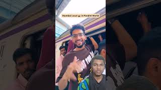 Parallel universe trains shorts comedy mumbailocaltrain funny fun memes trending [upl. by Mundt387]