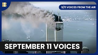 911 Voices From The Air  Documentary [upl. by Marj529]