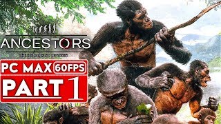 ANCESTORS THE HUMANKIND ODYSSEY Gameplay Walkthrough Part 1 1080p HD 60FPS PC  No Commentary [upl. by Atnahsal751]