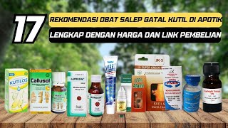 17 Rekomendasi Obat Salep Gatal Kutil Wajah Kulit di Apotik [upl. by Ammann237]