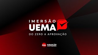 Imersão Uema  Do zero à aprovação na Uema 2024 [upl. by Avin]