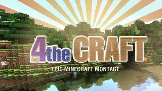 Just 4 the Craft  Minecraft Fragmovie by biBa [upl. by Thornton]