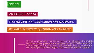 Scenario Based Microsoft SCCM Interview Questions and Answers [upl. by Dorian]